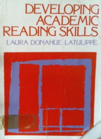 DEVELOPING ACADEMIC READING SKILLS