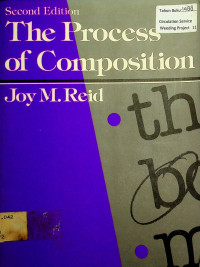 The Process of Composition, Second Edition