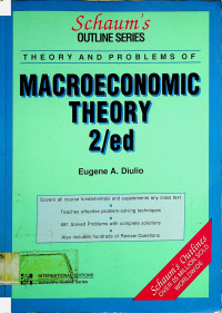 Schaum's Outline Of THEORY AND PROBLEMS OF MACROECONOMIC THEORY 2/ed