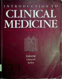 INTRODUCTION TO CLINICAL MEDICINE
