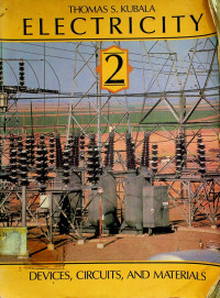 ELECTRICITY 2: DEVICES, CIRCUITS, AND MATERIALS