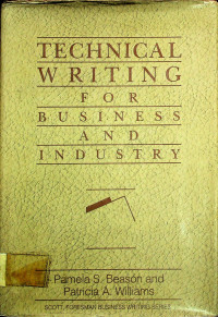 TECHNICAL WRITING FOR BUSINESS AND INDUSTRY