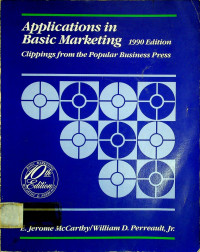 Applications in Basic Marketing: Clippings from the Popular Business Press, 1990 Edition