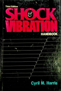 SHOCK VIBRATION HANDBOOK, Third Edition