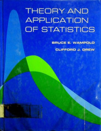 THEORY AND APPLICATION OF STATISTICS