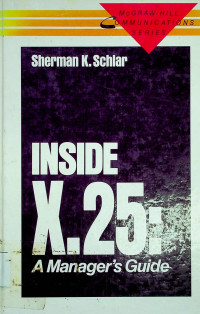 INSIDE X. 25: A Manager's Guide