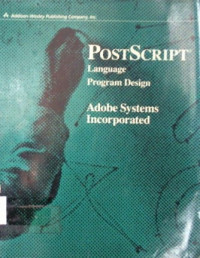 POSTSCRIPT® Language Program Design, Adobe Systems Incorporated