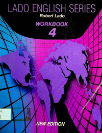 LADO ENGLISH SERIES: WORKBOOK 4, NEW EDITION