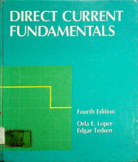 DIRECT CURRENT FUNDAMENTALS, Fourth Edition
