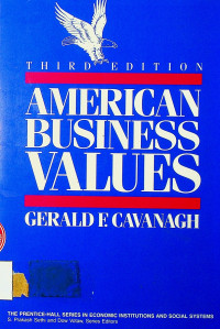 AMERICAN BUSINESS VALUES THIRD EDITION