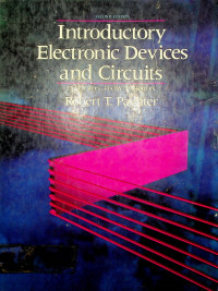 Introductory Electronic Devices and Circuits, ELECTRON FLOW VERSION, SECOND EDITION