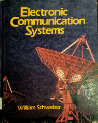 Electronic Communication Systems : a complete course