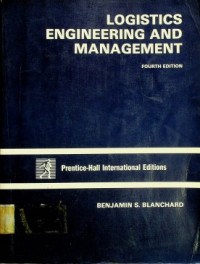 LOGISTICS ENGINEERING AND MANAGEMENT, FOURTH EDITION