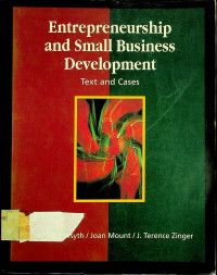Entrepreneurship and Small Business Development: Text and Cases