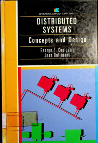 DISTRIBUTED SYSTEMS: Concepts and Design