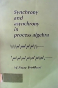 Synchrony and asynchrony in process algebra