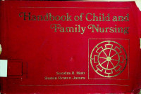 Handbook  of Child and Family Nursing