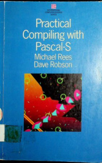 Practical Compiling With Pascal-S