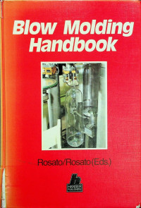 Blow Molding Handbook