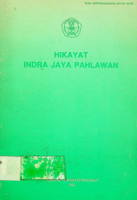 HIKAYAT INDRA JAYA PAHLAWAN