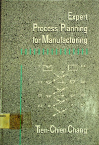 Expert Process Planning for Manufacturing