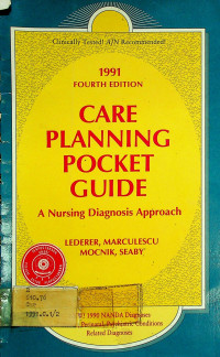 CARE PLANNING POCKET GUIDE; A Nursing Diagnosis Approach FOURTH EDITION 1991