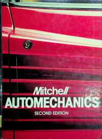 Mitchell® AUTOMECHANICS, SECOND EDITION