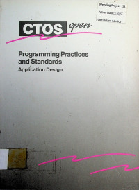 CTOS/Open Programming Practices and Standards Application Design