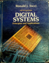 DIGITAL SYSTEMS : Principles and Applications , Fifth Edition