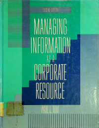 MANAGING INFORMATION AS A CORPORATE RESOURCE SECOND EDITION