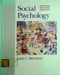 Social Psychology SECOND EDITION