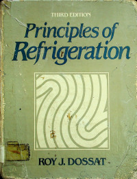 Principles of Refrigeration, THIRD EDITION