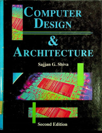 COMPUTER DESIGN & ARCHITECTURE, Second Edition