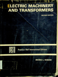ELECTRIC MACHINERY AND TRANSFORMERS, SECOND EDITION