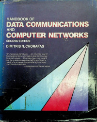 HANDBOOK OF DATA COMMUNICATIONS AND COMPUTER NETWORKS, SECOND EDITION