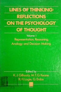 LINES OF THINKING: REFLECTIONS ON THE PSYCHOLOGY OF THOUGHT