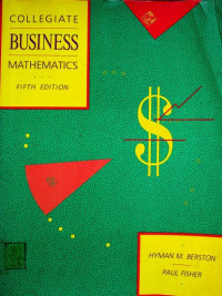 COLLEGIATE BUSINESS MATHEMATICS, FIFTH EDITION