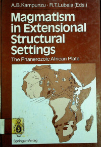 Magmatism in Extensional Structural Settings: The Phanerozoic African Plate