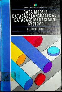 DATA MODELS, DATABASE LANGUAGES AND DATABASE MANAGEMENT SYSTEMS