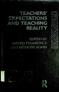 TEACHERS' EXPECTATIONS AND TEACHING REALITY