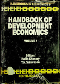 HANDBOOK OF DEVELOPMENT ECONOMICS, VOLUME 1