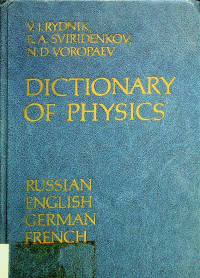 DICTIONARY OF PHYSICS