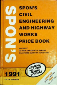 SPON'S CIVIL ENGINEERING AND HIGHWAY WORKS PRICE BOOK 1991 , FIFTH EDITION