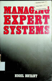 MANAGING EXPERT SYSTEMS