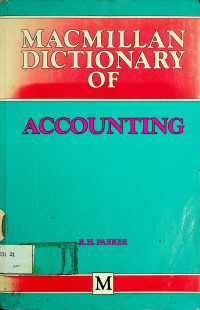 MACMILLAN DICTIONARY OF ACCOUNTING