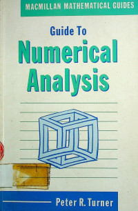 Guide To Numerical Analysis