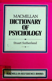 MACMILLAN DICTIONARY OF PSYCHLOGY