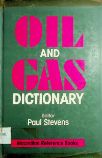 OIL AND GAS DICTIONARY