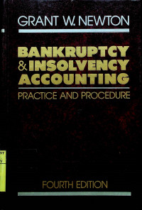 BANKRUPTCY & INSOLVENCY ACCOUNTING: PRACTICE AND PROCEDURE, FOURTH EDITIOMN