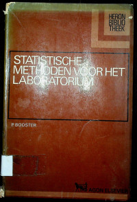 STATISTISCHE METHODEN VOOR HET LABORATORIUM